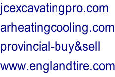 jcexcavatingpro.com arheatingcooling.com provincial-buy&sell www.englandtire.com